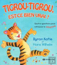 Tigrou-Tigrou, Est-Ce Bien Vrai ? Quatre Questions Pour Retrouver Le Sourire