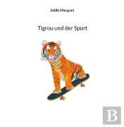 Tigrou Und Der Sport