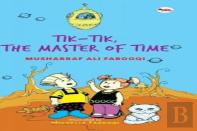 Tik-Tik, The Master Of Time