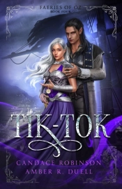 Tik-Tok (Faeries Of Oz, 4)