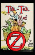 Tik-Tok Of Oz Annotated