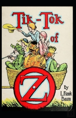 Bertrand.pt - Tik-Tok Of Oz Annotated
