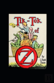 Tik-Tok Of Oz Annotated