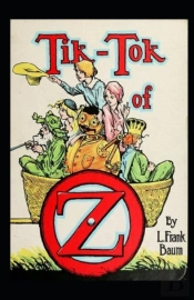 Tik-Tok Of Oz Annotated