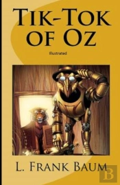 Tik-Tok Of Oz Illustrated