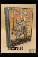 Tik-Tok Of Oz Illustrated