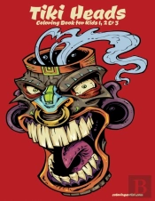 Tiki Heads Coloring Book For Kids 1, 2