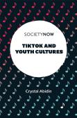 Tiktok And Youth Cultures