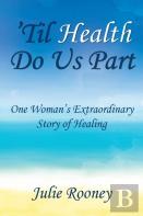 'Til Health Do Us Part