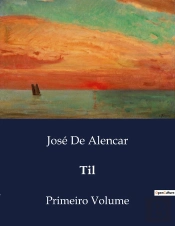 Til - Primeiro Volume