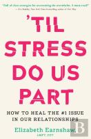 Til Stress Do Us Part
