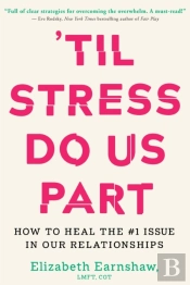 Til Stress Do Us Part