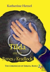 Tilda And The Bones Of Kradlock