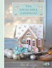 Tilda - Ideias de Inverno