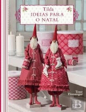 Tilda - Ideias de Natal
