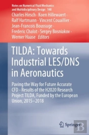 Tilda: Towards Industrial Les/Dns In Aeronautics