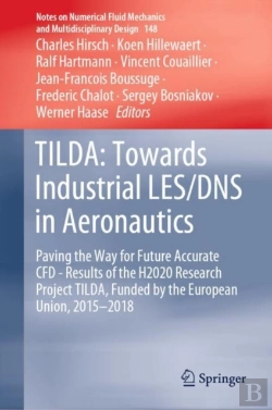 Bertrand.pt - Tilda: Towards Industrial Les/Dns In Aeronautics