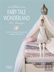 Tilda'S Fairy Tale Wonderland