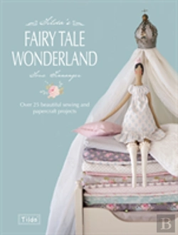Bertrand.pt - Tilda'S Fairy Tale Wonderland