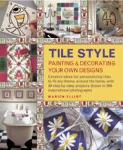 Bertrand.pt - Tile Style Painting & Decorating Your Own Designs