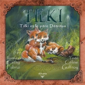 Tilki Et Le Pere Detritus