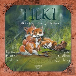 Bertrand.pt - Tilki Et Le Pere Detritus