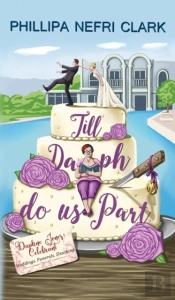 Till Daph Do Us Part: Weddings. Funerals