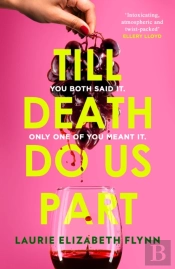 Till Death Do Us Part