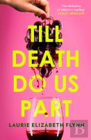 Till Death Do Us Part