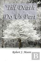 'Till Death Do Us Part
