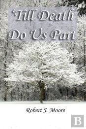 'Till Death Do Us Part