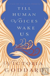 Till Human Voices Wake Us