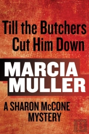 Till The Butchers Cut Him Down