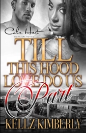 Till This Hood Love Do Us Part