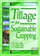 Tillage For Sustainable Cropping