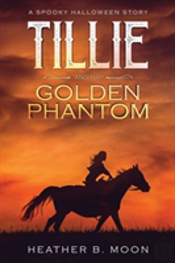 Bertrand.pt - Tillie And The Golden Phantom