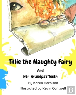 Bertrand.pt - Tillie The Naughty Fairy And Grandpa'S Teeth