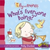 Tilly And Friends: What'S Everyone Doing?