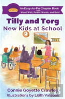 Tilly And Torg - New Kids At School