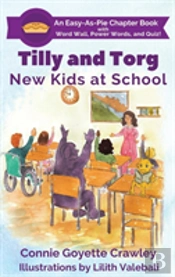 Tilly And Torg - New Kids At School