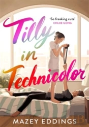 Tilly In Technicolor