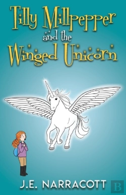 Bertrand.pt - Tilly Millpepper And The Winged Unicorn