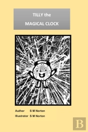 Tilly The Magical Clock