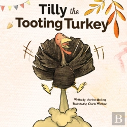 Bertrand.pt - Tilly The Tooting Turkey