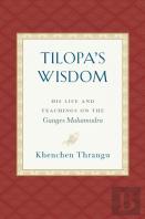 Tilopa'S Wisdom