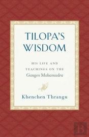 Tilopa'S Wisdom