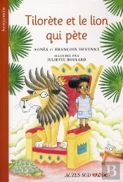 Tilorète Et Le Lion Qui Pète