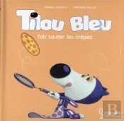 Tilou Bleu Fait Sauter Les Crepes