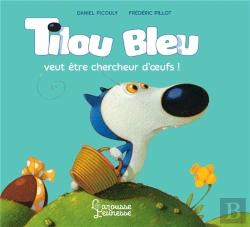 Bertrand.pt - Tilou Bleu Veut Etre Chercheur D'Oeufs