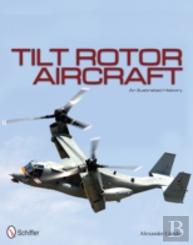 Tilt Rotor Aircraft
